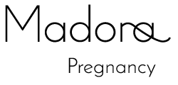 Madora Pregnancy